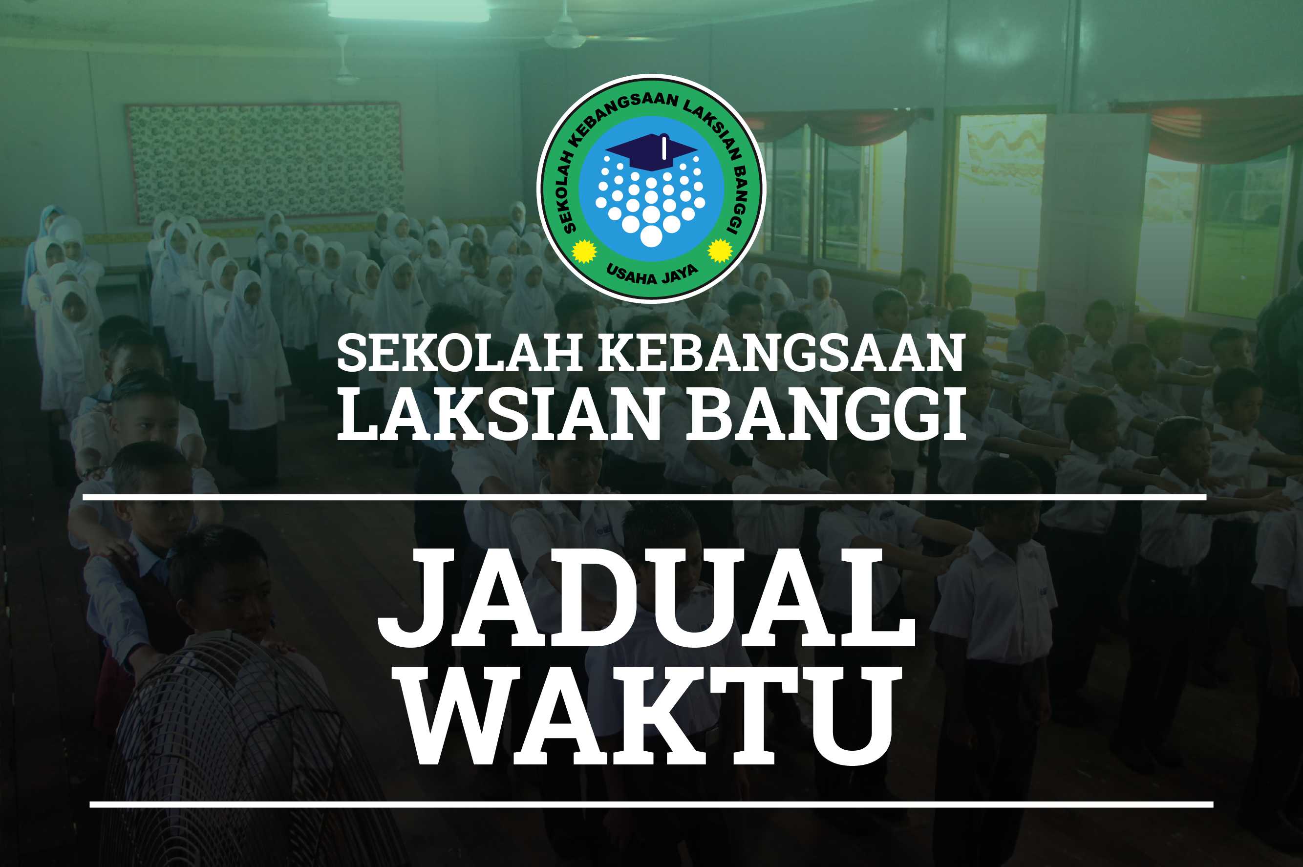 Jadual Waktu Bil 01/2021